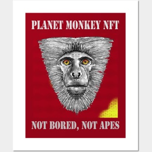 Planet Monkey NFT Not Bored Apes Posters and Art